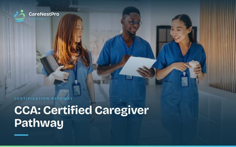 CCA: Certified Caregiver Pathway